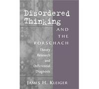 Disordered Thinking and the Rorschach - Kleiger James H. Private Practice Bethesda MD USA - Taylor amp Francis Ltd - Livre en Anglais - Paperback Kleiger James H. Private Practice Bethesda MD USAKleig