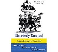 Disorderly Conduct Charles M. Sevilla, Gerald F. Uelmen, Rodney R. Jones (Auteur)