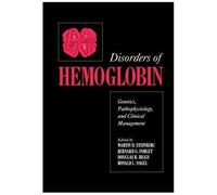 Disorders Of Hemoglobin: Genetics, Pathophysiology, And Clinical Management