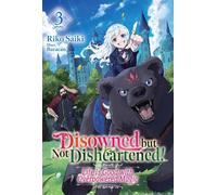 Disowned but Not Disheartened! Life Is Good with Overpowered Magic: Volume 3 - Riko Saiki - J-Novel Club - ebook (ePub) - Livre