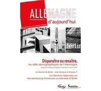 Disparaître ou renaître, les défis démographiques de l'allemagne N°218 (octobre-décembre 2016) - Brigitte Lestrade - Presses Universitaires Du Septen-Trion - broché - Revue
