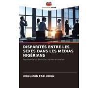Disparités Entre Les Sexes Dans Les Médias Nigérians