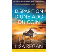 Disparition d’une ado du coin: Vous ne pourrez pas lâcher ce thriller avant de l’avoir terminé