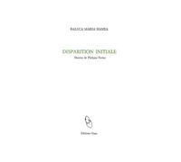 Disparition initiale - Raluca Maria Hanea - Unes Eds - broché - Poésie