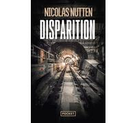Disparition - Nicolas Nutten - Pocket - Poche - Roman