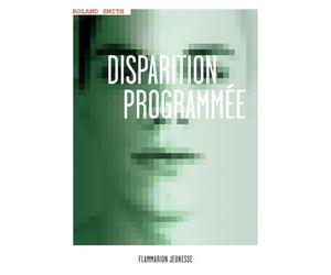 Disparition Programmée - Tome 1