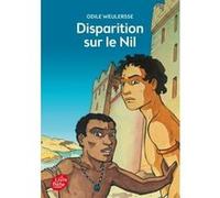 Disparition sur le Nil Odile Weulersse (Auteur), Isabelle Dethan (Conception couverture ou illustration)