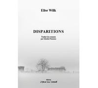 Disparitions 2019 - Élise Wilk - L'espace D'un Instant - broché - Théâtre
