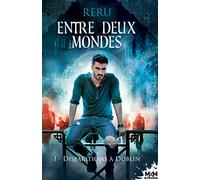 Disparitions à Dublin: Entre deux mondes, T1