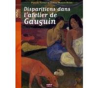Disparitions dans l'atelier de gauguin - Pascale Perrier - Oskar - broché - Roman junior dès 9 ans