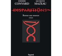 Disparitions Didier Convard (Auteur), Jacques Mazeau (Auteur)