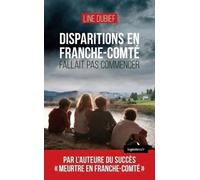 Disparitions en Franche-Comté - Fallait pas commencer