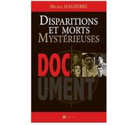 Disparitions et morts mystérieuses
