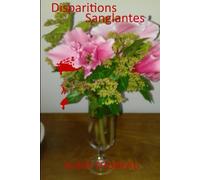 Disparitions sanglantes