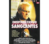 DISPARITIONS SANGLANTES