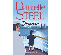 Disparu - Danielle Steel - Presses De La Cite - broché - Roman