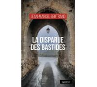 Disparue des bastides (coll. geste noir) - Jean-Marcel Bertrand - Geste - Poche - Roman
