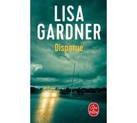 Disparue Lisa Gardner (Auteur)