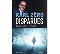 Disparues - Que sont-elles devenues ?