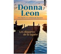 Disparus de la lagune (Les) - Donna Leon - Points - Poche - Roman