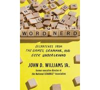 Dispatches from the Games, Grammar, and Geek Underground Word Nerd (Hardback) - Common