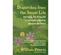 Dispatches from the Sweet Life