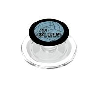 Dispose-Moi Juste, Je Ferai Le Reste, Beach-Volley PopSockets PopGrip pour MagSafe