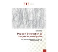 Dispositf d'évaluation de l'approche participative - Nazha El Boufi - Universitaires Europeennes - broché - Etude