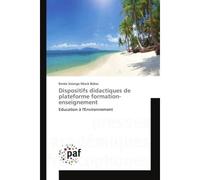 Dispositifs didactiques de plateforme formation-enseignement - Renée Solange Nkeck Bidias - P.academiques Francophones - broché - Essai