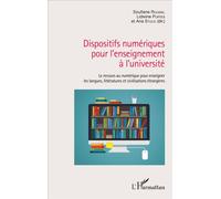 Dispositifs numériques pour l'enseignement à l'université Le recours au numérique pour enseigner les langues, les littératures et civilisations étrangères - Soufiane Rouissi - L'harmattan - broché - E