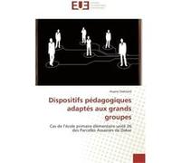 Dispositifs pédagogiques adaptés aux grands groupes Assane Diakhaté (Auteur)