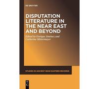 Disputation Literature In The Near East And Beyond