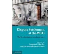 Dispute Settlement At The Wto