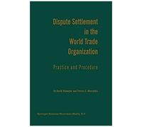 Dispute Settlement In The World Trade Organization