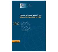 Dispute Settlement Reports 2007