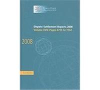 Dispute Settlement Reports, Volume XVII: Pages 6715-7162 World Trade Organization (Auteur)