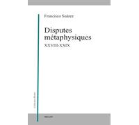 Disputes métaphysiques: XXVIII-XXIX