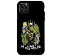 Disque de Golf Amusant Bigfoot I Play in The Woods Coque pour iPhone 11 Pro Max
