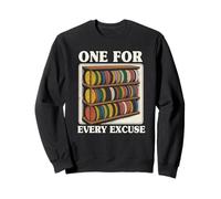 Disque de Golf Amusant One for Every Excuse Disc Golf Sweatshirt