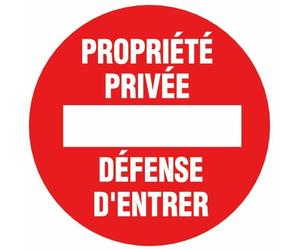 Disque d'interdiction rouge - diamètre 300 mm - Propriété privée NOVAP