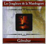 Disque Gibraltar Des Jongleurs De La Mandragore - Disque Gibraltar Des Jongleurs de la / Various