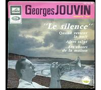Disque Vinyle EP 45 tours - LVDSM 825 - Georges Jouvin : Le Silence, Quand revient la nuit, Alors salut, Les choses de la maison.