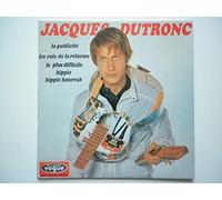 Disque Vinyle EP 45 Tours - Vogue EPL 8587 - Jacques Dutronc : La Publicité, Les rois de la réforme, Le plus difficile, Hippie Hippie Hourrah.