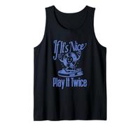 Disque vinyle If It's Nice Play It Twice Débardeur