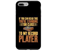 Disques Vinyle You're Standing Too Close to My Record Player Coque pour iPhone 7 Plus/8 Plus