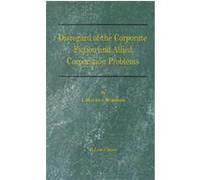 Disregard of the Corporate Fiction and Allied Corporation Problems I. Maurice Wormser (Auteur)