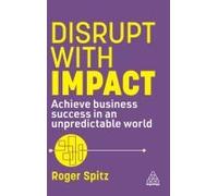 Disrupt With Impact