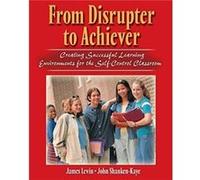 Disrupter to Achiever by LevinShankenKaye James Levin, John M. Shanken-Kaye (Auteur)