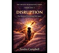 Disruption: The Moment Everything Falls Apart