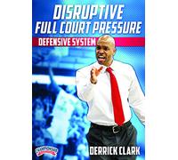Disruptive Full Court Pressure Defensive System